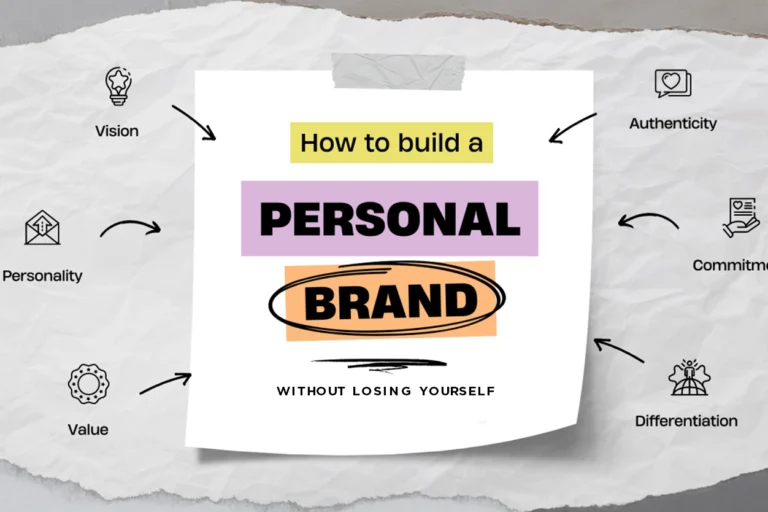Authenticity vs. Overwhelm: How to Build a Personal Brand Without Losing Yourself